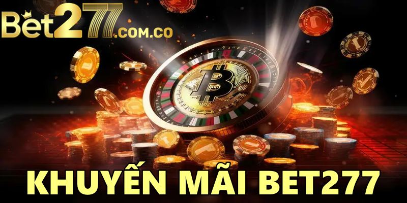 Khuyến Mãi Bet277